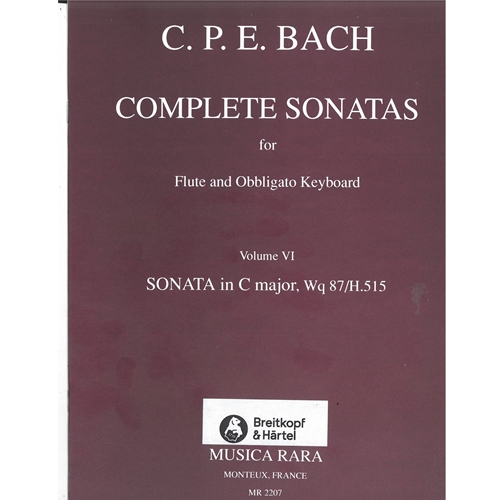 C.P.E. Bach : Complete Sonatas for Flute and Obbligato Keyboard vol.6 Sonata in C major, Wq 87/H.515