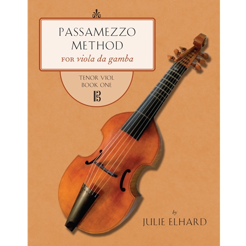Elhard Julie Passamezzo Method for viola da gamba Tenor Viol Book 1