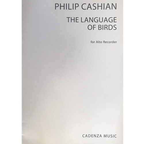 Cashian, Philip : The Language of Birds