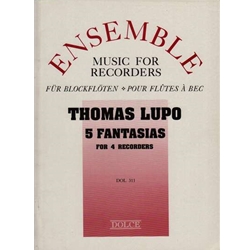 Lupo, Thomas 5 Fantasias (Sc+P)