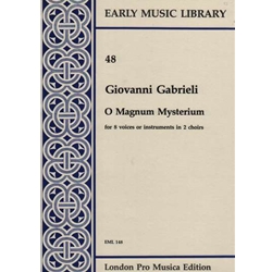 Gabrieli, G O magnum mysterium (8 x Sc)
