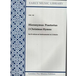 Praetorius, H 2 Christmas Hymns a 8 (8 x Sc)