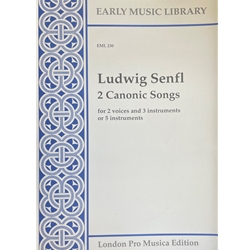 Senfl, Ludwig 2 Canonic Songs (5 x Sc)