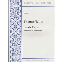 Tallis Sancte Deus a 4 (4 x Sc)