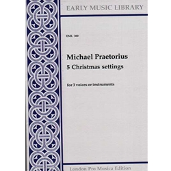 Praetorius, Michael 5 Christmas Settings (3 x Sc)