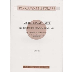 Praetorius, Michael Nu komm der Heyden Heyland (Sc+P)
