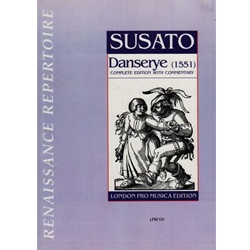 Susato Danserye (1551) [score & parts, commentary]