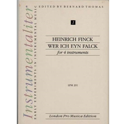 Finck Wer ich eyn falck (Sc+P)
