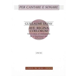 Dufay Ave regina caelorum (Sc+P)