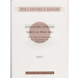 Striggio Nasce la pena mia (Sc+P)