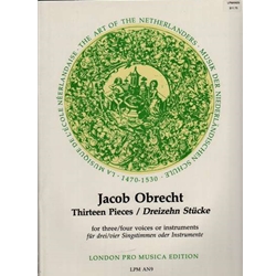 Obrecht 13 Pieces (Dutch and French) (Sc)