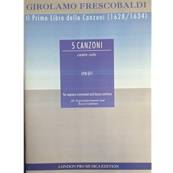 Frescobaldi, Girolamo 5 Canzoni (from Libro Primo delle Canzoni) (Sc+P)