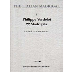 Verdelot 22 Madrigals (Venice 1536) (Sc)