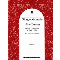Mainerio Dances from "Il primo libro de balli" (1578) (4 x Sc)