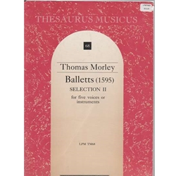 Morley, Thomas Balletts, Vol. 2 (5 x Sc)