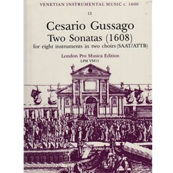 Gussago 2 Sonatas (1608) La Luzzara, La Terza  (Sc+P)
