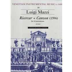 Mazzi Ricercari and Canzon (1596) (Sc+P)