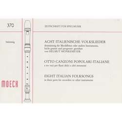 Monkemeyer 8 Italian Folksongs (Sc)