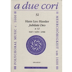 Hassler Jubilate Deo a 12 (Sc+P)