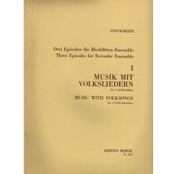 Stockmeier Music with Folksongs (Sc+P)