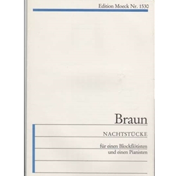 Braun, Gerhard Nachtstucke [contemporary]  (Sc+P)