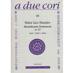Hassler Benedicam Dominum a 12 (Sc+P)