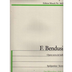 Bendusi Opera Nova de balli (Sc)