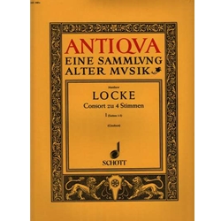 Locke, Matthew Consorts in 4 Parts, Suites 1-3 in d, D, and F (sc)