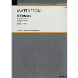 Mattheson 8 Sonatas, Op. 1/3-6 (Sc)