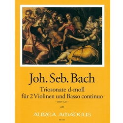 Bach, JS Trio sonata in d minor (BWV 527)