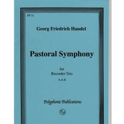 Handel, GF Pastoral Symphony from Messiah (3 x Sc)