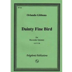 Gibbons, Orlando Dainty Fine Bird (Sc+P)