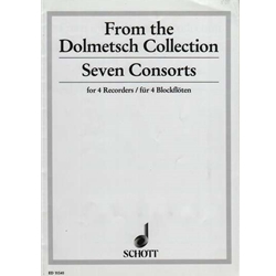 Dolmetsch, Rudolph 7 Consorts from the Dolmetsch Collection (Sc)