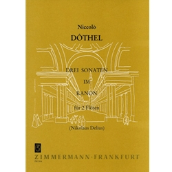 Dôthel, Niccolo: 3 Sonatas in Canon