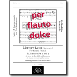 Locke, Matthew: Music for Several Friends, vol. 1 (Suites 1 & 2)