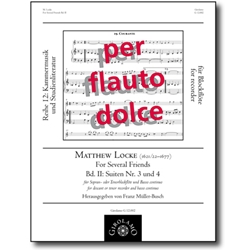 Locke, Matthew: Music for Several Friends, vol. 2 (Suites 3 & 4)