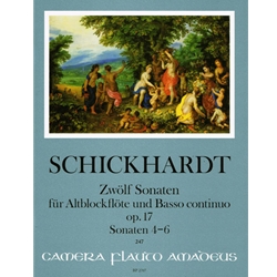 Schickhardt, JC: 12 Sonatas for alto recorder & basso continuo, op. 17 (nos. 4-6)