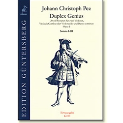 Pez, JC: Duplex Genius, op. 1, Sonatas IV-VI