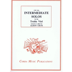 Crum, Alison: Intermediate Solos for the Treble Viol