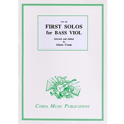 Crum, Alison: First Solos for Bass Viol