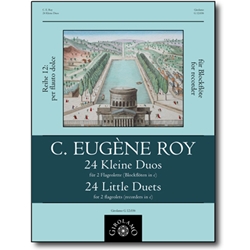 Roy, C. Eugène: 24 Little Duets for 2 flageolets