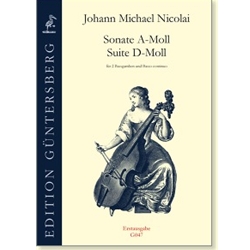 Nicolai, Johann Michael: Sonata in a & Suite in d