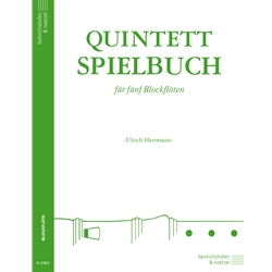 Herrmann, Ulrich, ed.: Quintett Spielbuch I