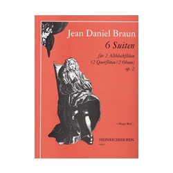 Braun, JD: 6 Suites, op. 2