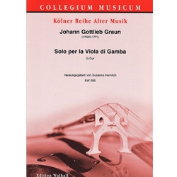 Graun, J.G : Solo per la Viola di Gamba G-Dur