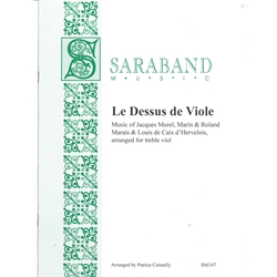 Morel / Marais / d'Hervelois : Le Dessus de Viole