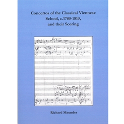 Maunder, Richard: Concertos of the Classical Viennese School and their Scoring