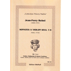 Rebel, Sonatas for violin numbers 7-9