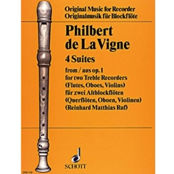 de la Vigne, Philbert: 4 Suites from Op. 1