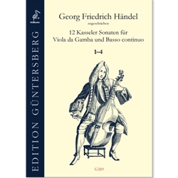 Handel, GF: 12 Kasseler Sonatas, vol. 1 (1-4) version for viol